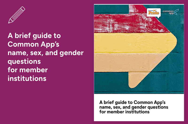 Cover page, guide to Common App name, sex, and gender questions.